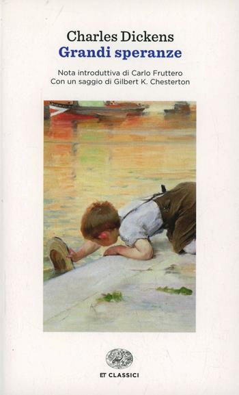Grandi speranze - Charles Dickens - Libro Einaudi 2014, Einaudi tascabili. Classici | Libraccio.it
