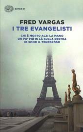 I tre evangelisti: Chi è morto alzi la mano-Un po' più in là sulla destra-Io sono il tenebroso