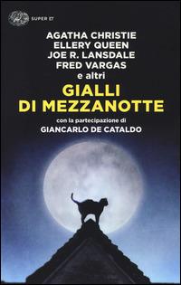 Gialli di mezzanotte  - Libro Einaudi 2014, Super ET | Libraccio.it