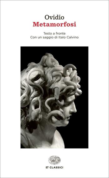 Le metamorfosi - P. Nasone Ovidio - Libro Einaudi 2015, Einaudi tascabili. Classici | Libraccio.it