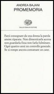 Promemoria - Andrea Bajani - Libro Einaudi 2017, Collezione di poesia | Libraccio.it