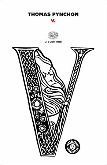 V. - Thomas Pynchon - Libro Einaudi 2017, Einaudi tascabili. Scrittori | Libraccio.it