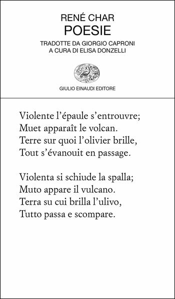 Poesie. Testo francese a fronte - René Char - Libro Einaudi 2018, Collezione di poesia | Libraccio.it