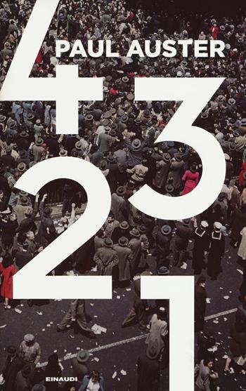 4 3 2 1 - Paul Auster - Libro Einaudi 2017 | Libraccio.it