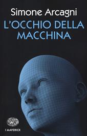 L' occhio della macchina