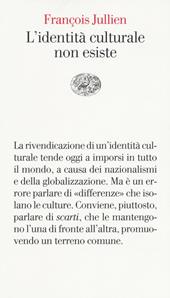 L' identità culturale non esiste