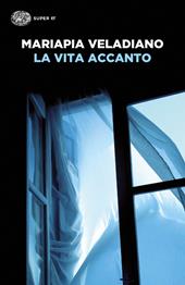 La vita accanto