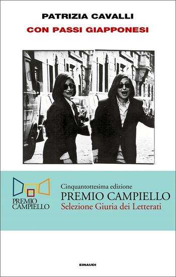 Con passi giapponesi - Patrizia Cavalli - Libro Einaudi 2019, Supercoralli | Libraccio.it