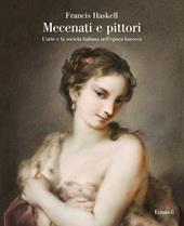 Mecenati e pittori. L'arte e la società italiana nell'epoca barocca