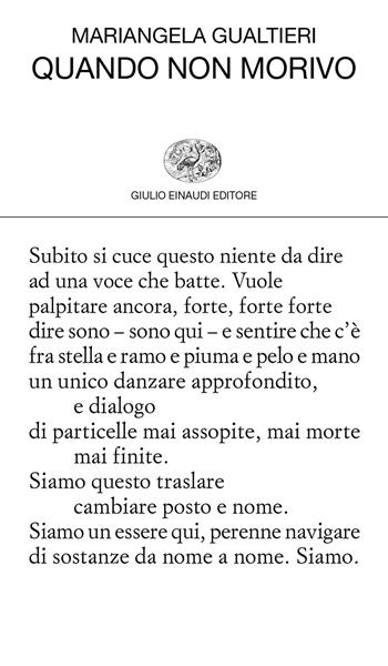 Quando non morivo - Mariangela Gualtieri - Libro Einaudi 2019, Collezione di poesia | Libraccio.it
