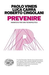 Prevenire. Manifesto per una tecnopolitica