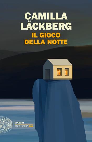 Il gioco della notte - Camilla Läckberg - Libro Einaudi 2021, Einaudi. Stile libero big | Libraccio.it
