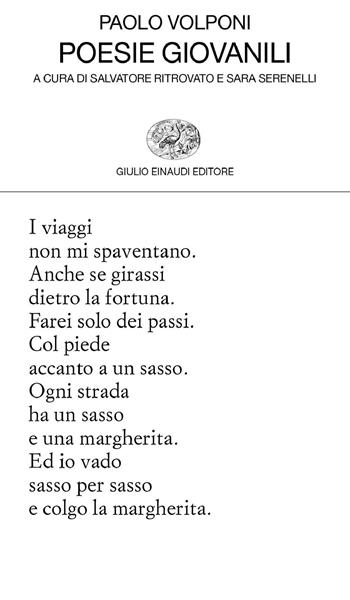 Poesie giovanili - Paolo Volponi - Libro Einaudi 2020, Collezione di poesia | Libraccio.it