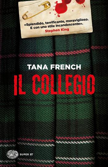 Il collegio - Tana French - Libro Einaudi 2020, Super ET | Libraccio.it