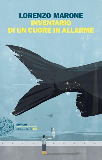 Inventario di un cuore in allarme - Lorenzo Marone - Libro Einaudi 2020, Einaudi. Stile libero big | Libraccio.it