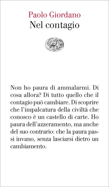 Nel contagio - Paolo Giordano - Libro Einaudi 2020, Vele | Libraccio.it