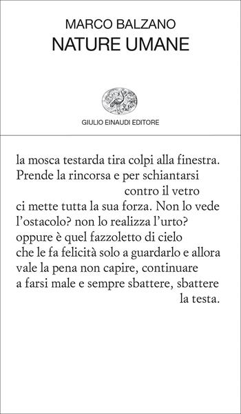 Nature umane - Marco Balzano - Libro Einaudi 2022, Collezione di poesia | Libraccio.it