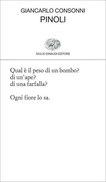 Pinoli - Giancarlo Consonni - Libro Einaudi 2021 | Libraccio.it