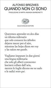 Quando non ci sono. Testo originale a fronte