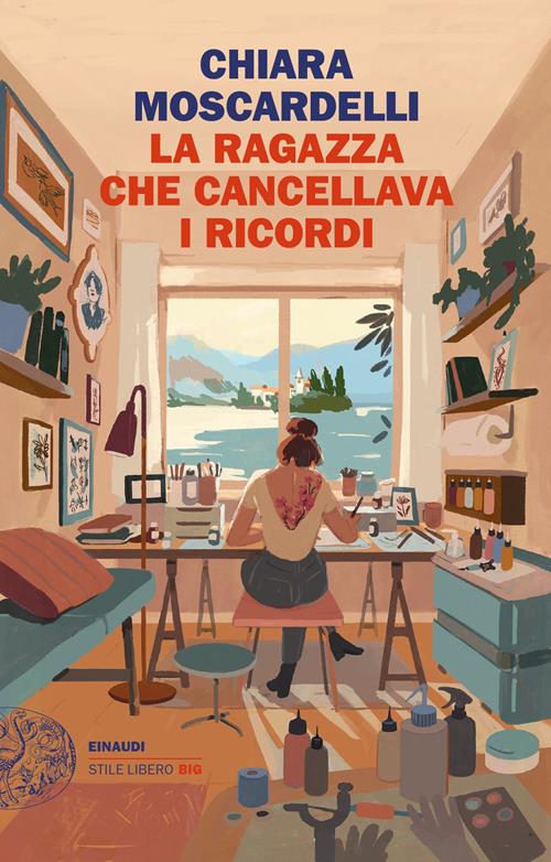 La ragazza che cancellava i ricordi - Chiara Moscardelli - Libro Einaudi  2022, Einaudi. Stile libero big