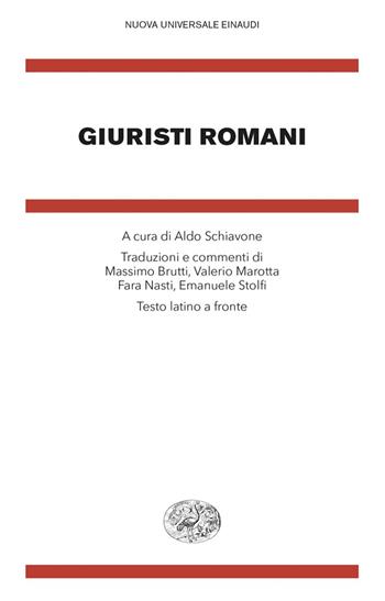 Giuristi romani. Testo latino a fronte  - Libro Einaudi 2024, Nuova Universale Einaudi | Libraccio.it
