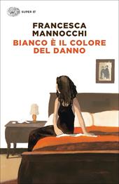 Bianco è il colore del danno