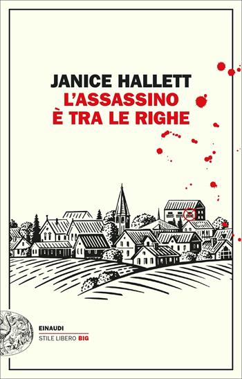 L'assassino è tra le righe - Janice Hallett - Libro Einaudi 2023, Einaudi. Stile libero big | Libraccio.it