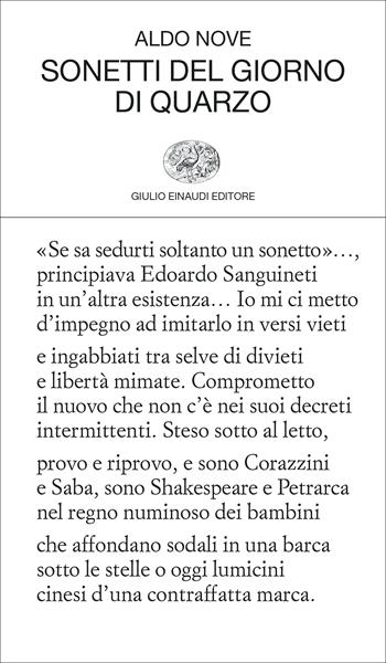 Sonetti del giorno di quarzo - Aldo Nove - Libro Einaudi 2022 | Libraccio.it