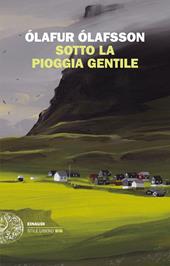 Sotto la pioggia gentile
