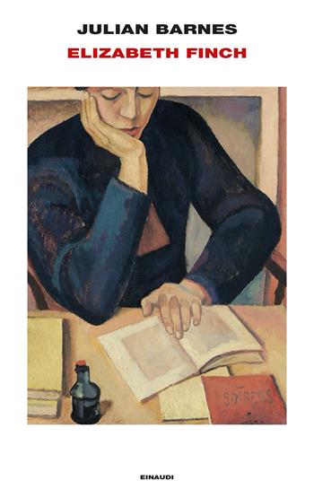 Elizabeth Finch - Julian Barnes - Libro Einaudi 2024, Supercoralli | Libraccio.it