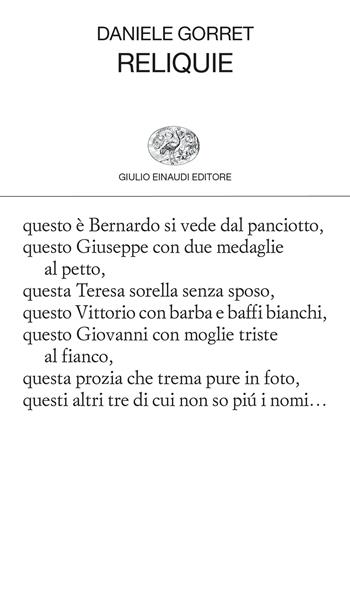 Reliquie - Daniele Gorret - Libro Einaudi 2023, Collezione di poesia | Libraccio.it