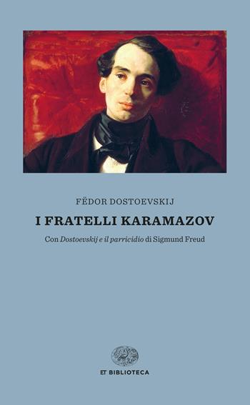 I fratelli Karamazov - Fëdor Dostoevskij - Libro Einaudi 2023, Einaudi tascabili. Biblioteca | Libraccio.it