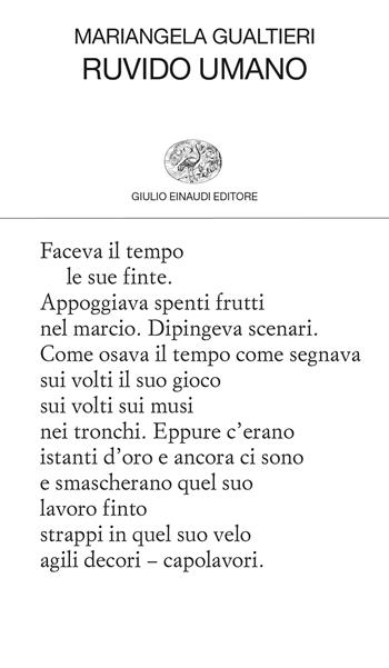 Ruvido umano - Mariangela Gualtieri - Libro Einaudi 2024, Collezione di poesia | Libraccio.it