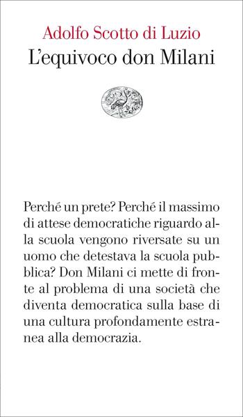 L’equivoco don Milani - Adolfo Scotto di Luzio - Libro Einaudi 2023, Vele | Libraccio.it