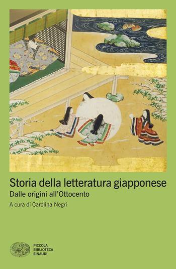 Storia della letteratura giapponese. Dalle origini all'Ottocento  - Libro Einaudi 2025, Piccola biblioteca Einaudi. Mappe | Libraccio.it