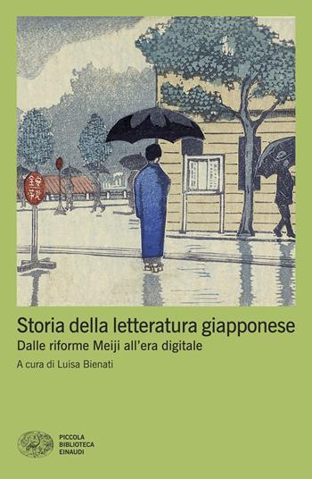 Storia della letteratura giapponese. Dalle riforme Meiji all'era digitale  - Libro Einaudi 2026, Piccola biblioteca Einaudi. Mappe | Libraccio.it