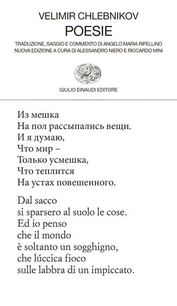 Poesie. Testo originale a fronte - Velimir Chlebnikov - Libro Einaudi 2024, Collezione di poesia | Libraccio.it