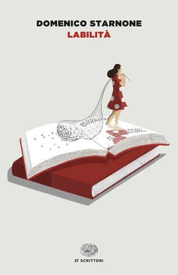 Labilità - Domenico Starnone - Libro Einaudi 2024, Einaudi tascabili. Scrittori | Libraccio.it