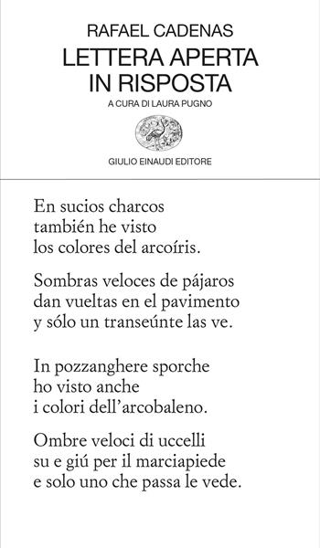 Lettera aperta. In risposta. Testo spagnolo a fronte - Rafael Cadenas - Libro Einaudi 2024, Collezione di poesia | Libraccio.it