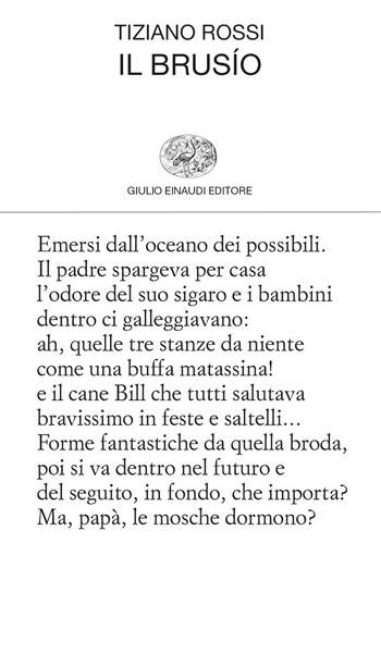 Il brusìo - Tiziano Rossi - Libro Einaudi 2025, Collezione di poesia | Libraccio.it