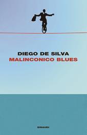 Malinconico blues