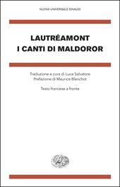 I canti di Maldoror. Testo francese a fronte