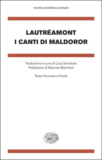 I canti di Maldoror. Testo francese a fronte - Isidore Lautréamont Ducasse - Libro Einaudi 2025, Nuova Universale Einaudi | Libraccio.it