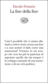 La fine della fine