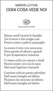 Ogni cosa vede noi