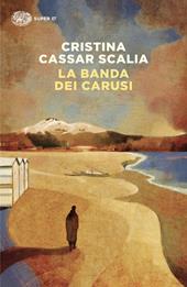 La banda dei carusi