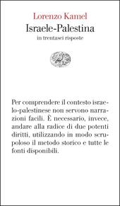 Israele-Palestina in trentasei risposte