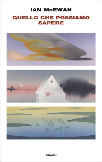 Quello che possiamo sapere - Ian McEwan - Libro Einaudi 2025, Supercoralli | Libraccio.it