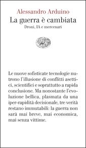 La guerra è cambiata. Droni, IA e mercenari