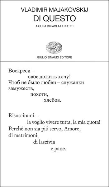 Di questo. Testo originale a fronte - Vladimir Majakovskij - Libro Einaudi 2025, Collezione di poesia | Libraccio.it